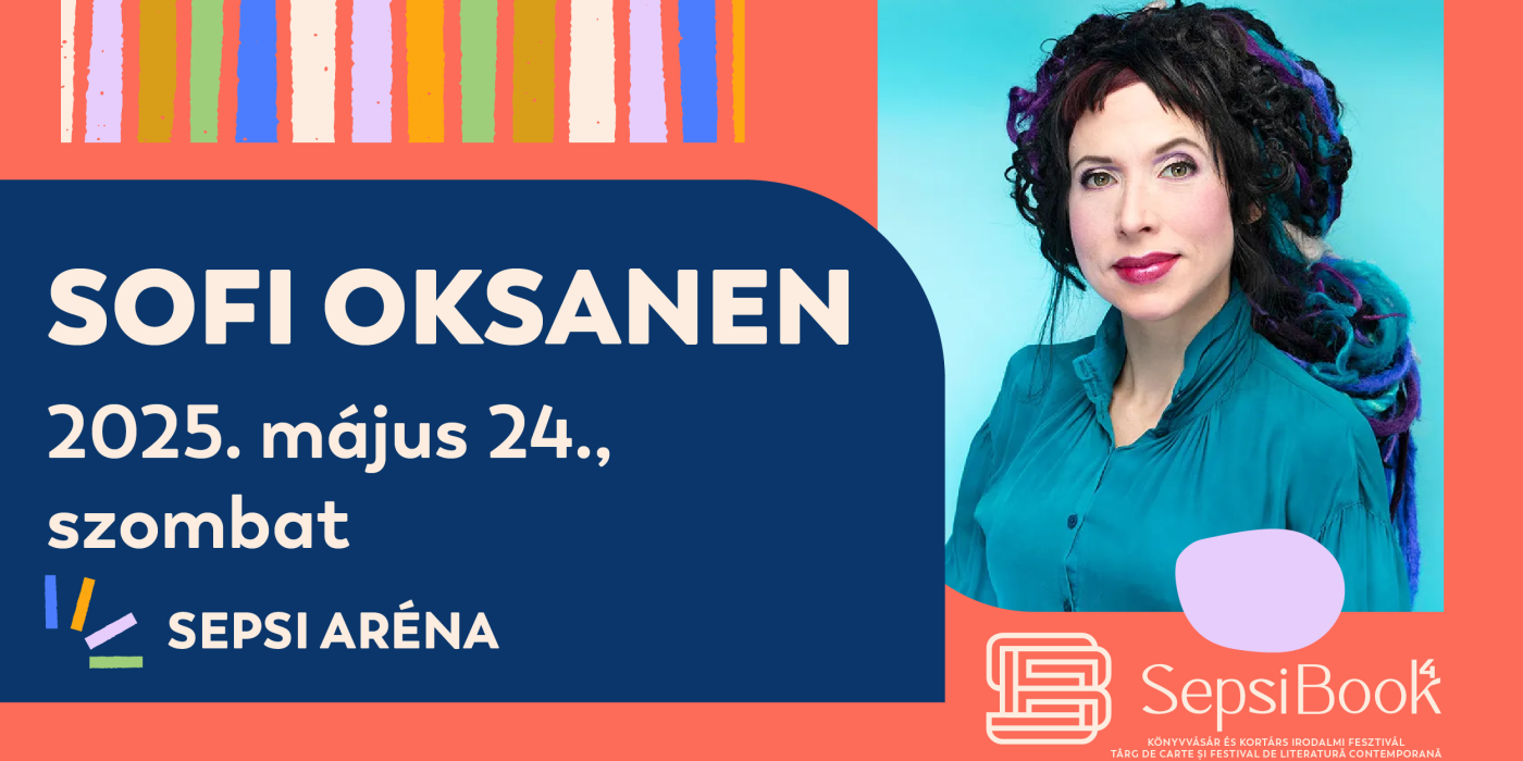 Elveszett évtizedek nyomában – közönségtalálkozó Sofi Oksanen íróval